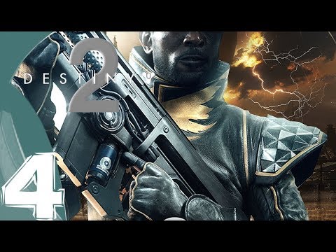 DESTINY 2 Gameplay Walkthrough Part 4 - (PS4, Xbox One,PC) FULL GAME