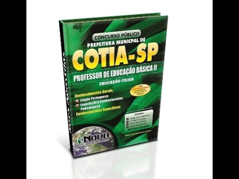 Apostila do Concurso Cotia 2015 - Professor PEB II - Educação Física