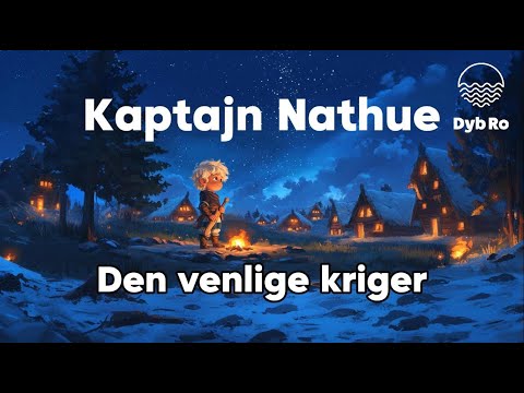 Kaptajn Nathue og Den Venlige Kriger