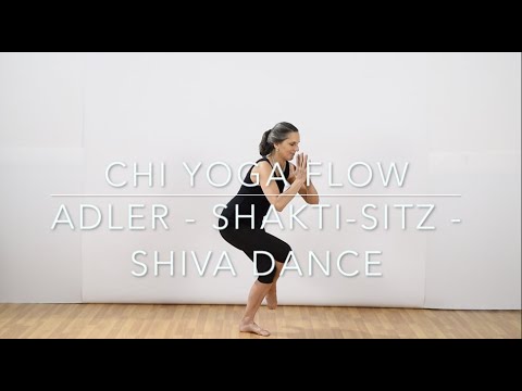 Chi Yoga Flow: Adler - Retreat Warrior - Shiva Dance