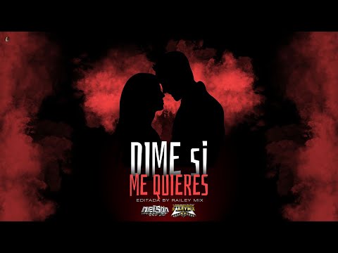 DIME SI ME QUIERES - CUMBIA EDITADA 2025 LIMPIA