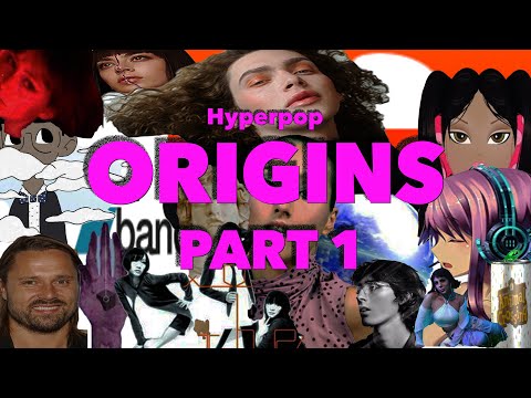 Hyperpop Origins (Part 1): Definitions (?) & Aesthetic Influences