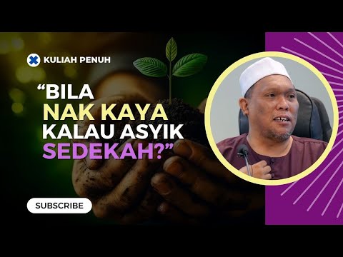 272 | Sedekah Yang Paling Besar Ganjarannya  | Ustaz Auni Mohamed