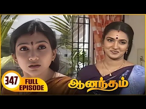 Anandham | ஆனந்தம் - Episode 347 | Sukanya | Sathya Jyothi