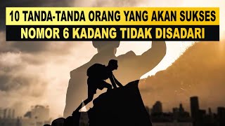 Download lagu 🚀💼 10 TANDA-TANDA ORANG YANG AKAN JADI ORANG SUKSES 💼🚀 mp3 Download lagu 🚀💼 10 TANDA-TANDA ORANG YANG AKAN JADI ORANG SUKSES 💼🚀 mp3