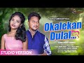 OKALEKAN DULAL SANTALI NEW STUDIO VERSION 2024 KUMAR SAWAN NIRMALA