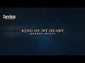King Of My Heart Live Lyric Video Bethel Music