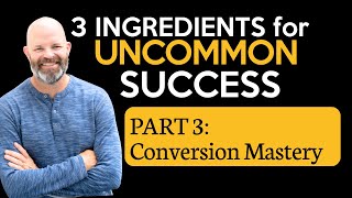 3 Ingredients for UNCOMMON SUCCESS in Coaching (Part 3) - Coach Sean Smith