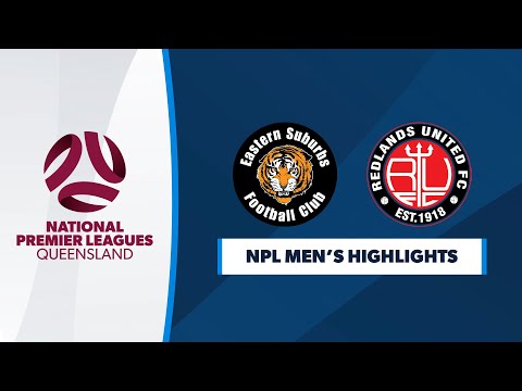 NPL Men's R3 - Eastern Suburbs vs. Redlands United Highlights
