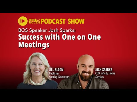 Josh Sparks on Finding Success with One-on-One Meetings