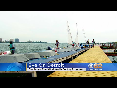 Eye On Detroit - Challenge The Wind Youth Sailing Program