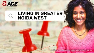 BEST PLACE FOR YOUR HOME | GREATER NOIDA WEST | ACE GROUP INDIA