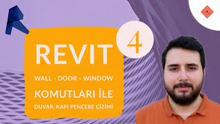 Revit Dersleri #4 | Wall - Door  - Window Komutları ile Duvar, Kapı Pencere Çizimi