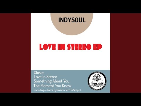 Love In Stereo (Original Extended Mix)