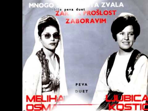 Maliha Osmanović i Ljubica Kostić Da te volim to si znao