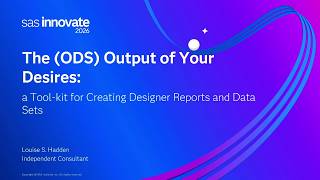 The (ODS) Output of Your Desires:  a Tool-kit for Creating Designer Reports and Data Sets