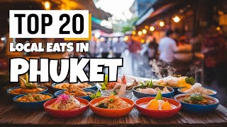 What To Eat In Phuket? 🍽️ 20 Best Local Thai Dishes & Street Food