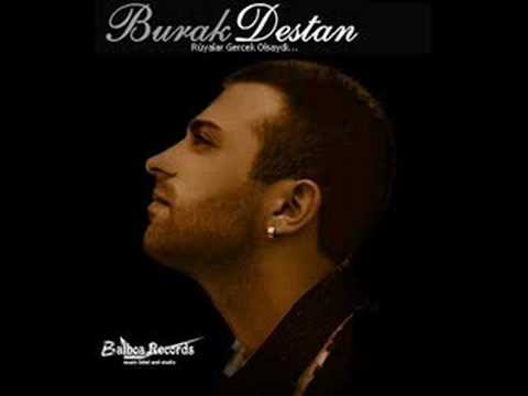 BURAK DESTAN - BIRICIGIMSIN