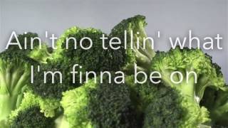 D.R.A.M. - Broccoli (feat. Lil Yachty) Lyric Video