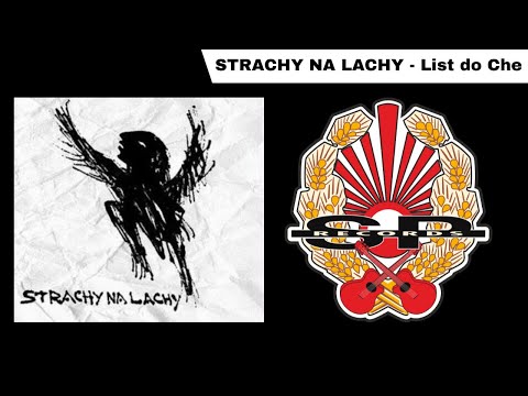 STRACHY NA LACHY - List do Che