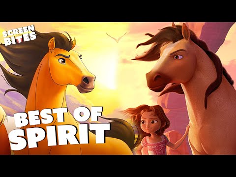 The Ultimate Best Of Spirit | Spirit: Stallion of the Cimarron & Spirit Untamed | Screen Bites