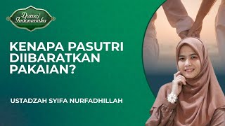 Download lagu Alasan Suami Istri Diibaratkan Seperti Pakaian | Damai Indonesiaku mp3 Download lagu Alasan Suami Istri Diibaratkan Seperti Pakaian | Damai Indonesiaku mp3