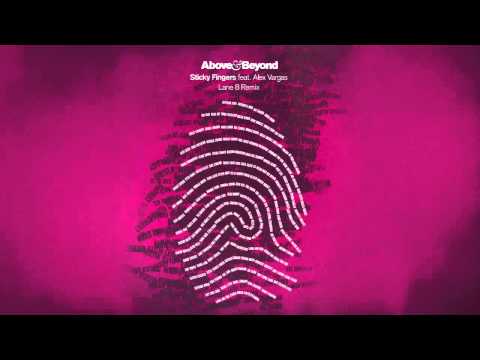 Above & Beyond - Sticky Fingers feat. Alex Vargas (Lane 8 Remix)