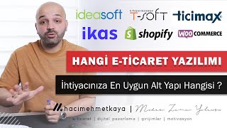 Türkiye'de Kullanılan E-TİCARET Yazılımları - Ticimax - Tsoft - İdeasoft - İkas 