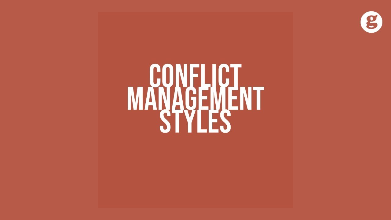 Conflict Management Styles