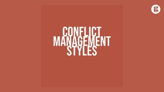 Conflict Management Styles