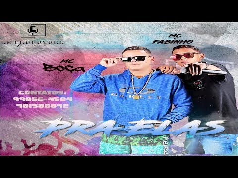 MC BOCA E MC FABINHO - PRA ELAS