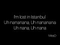 Brianna Lost In Istanbul Lyrics