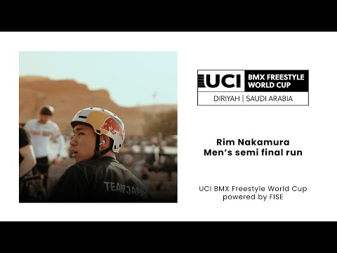 Rim Nakamura | Men’s semi final run UCI BMX Freestyle World Cup Diriyah