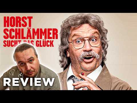 Video Thumbnail: HORST SCHLÄMMER SUCHT DAS GLÜCK Kritik Review (2026)