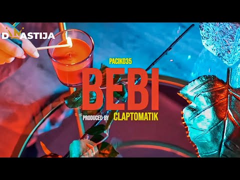 PACIKO35 - BEBI (OFFICIAL VIDEO)