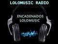 ENCADENADOS LOLOMUSIC Con MICHAEL BUBLE