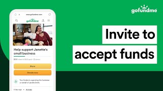How to accept a GoFundMe beneficiary invitation