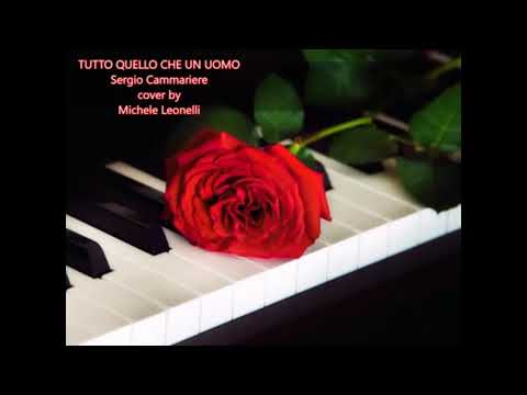 TUTTO QUELLO CHE UN UOMO (Sergio Cammariere) cover by Michele Leonelli