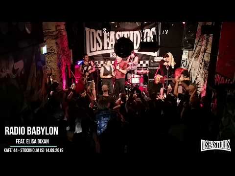 LOS FASTIDIOS feat Elisa Dixan - "RADIO BABYLON" live @ KAfe 44 - Stockholm (S) 14.09.2019