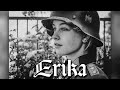Erika (German Soldier's song) - With German, English and Indonesia Lyrics