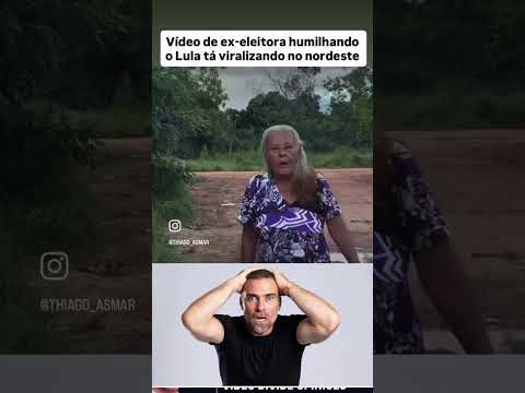 FAZ O L! 😂 VÍDEO DE EX-ELEITORA HUMILHANDO O LULA NO NORDESTE TÁ VIRALIZANDO!