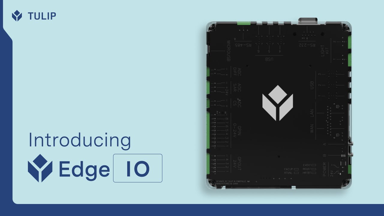 Introducing Edge IO - a new edge device from Tulip