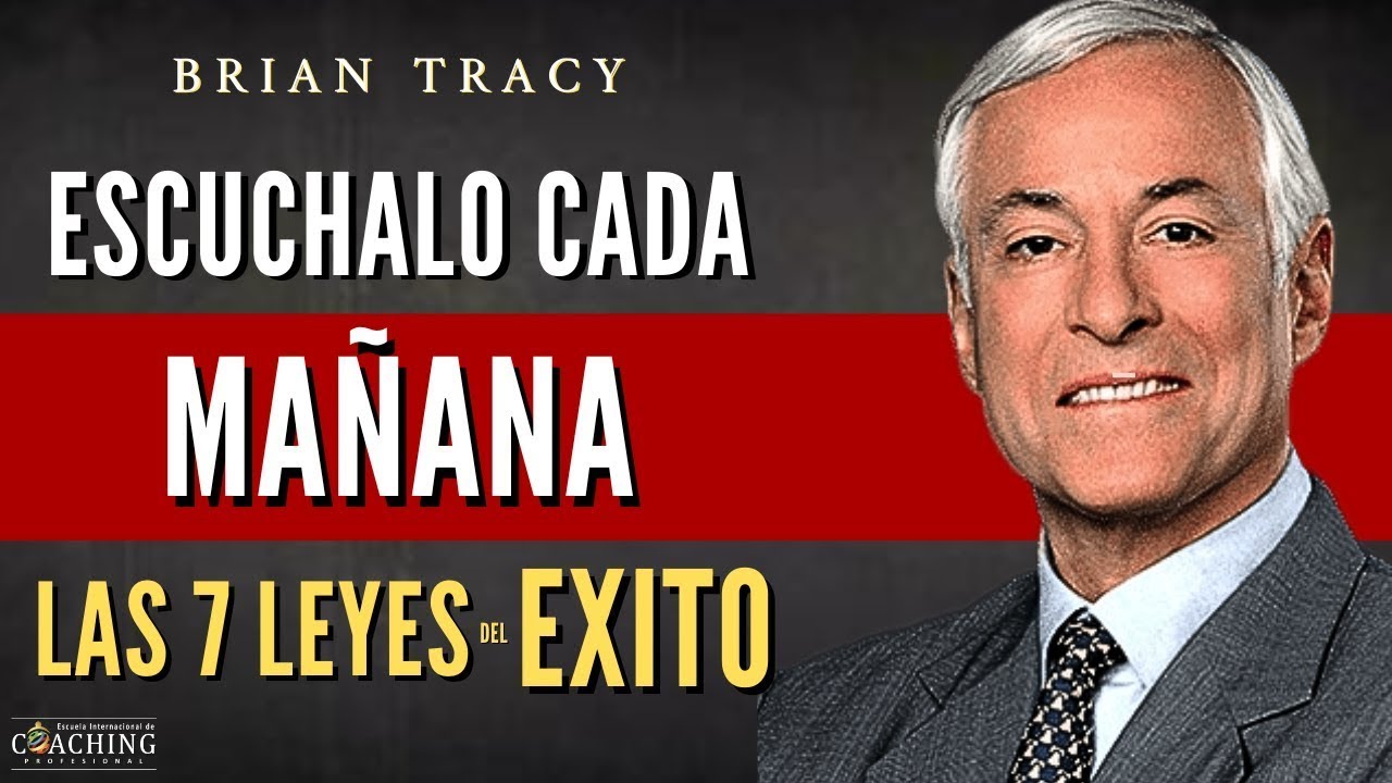 PRUEBALO Y LO VERAS!✨ PROGRAMARAS TU MENTE CON LAS 7 LEYES UNIVERSALES | Brian Tracy en Español