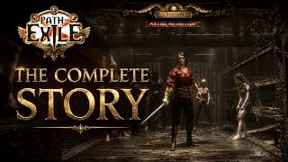 Path of Exile - The Complete Story (Remastered)