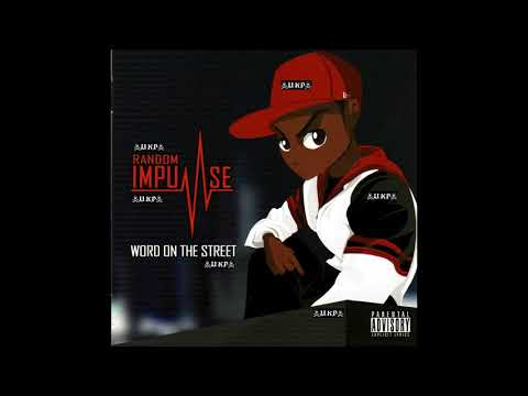 Random Impulse - Word On The Street