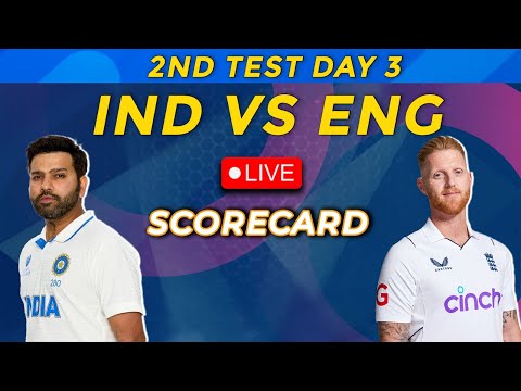 IND vs ENG Highlights 2nd Test Day 3: England 67/1 at Stumps in 399-run Chase | Cricket Live