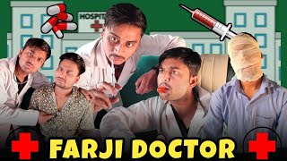 Farji Doctor || The FunDoze || TFD Videos