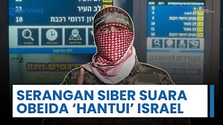 Serangan Siber Suara Abu Obeida 'Hantui' Warga Israel, Janjikan Pembalasan atas Agresi Tentaranya