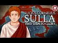 Rise Of Sulla Ancient Roman History DOCUMENTARY