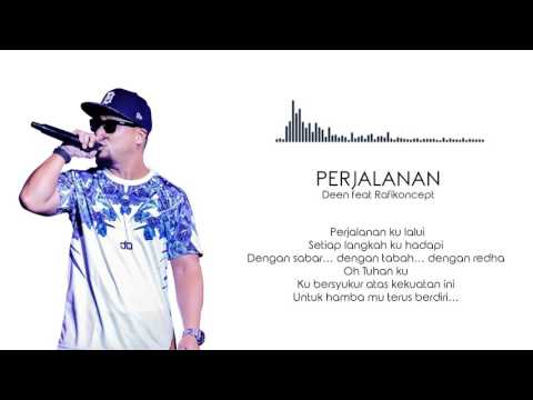 PERJALANAN | Deen feat Rafikoncept (Official Lyrics Video)
